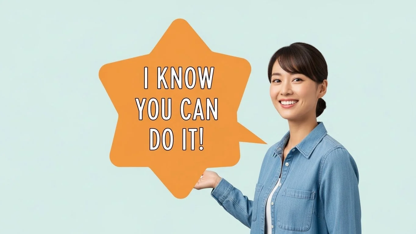 Other Ways To Say I Believe in You