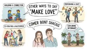 Other Ways To Say “Make Love”